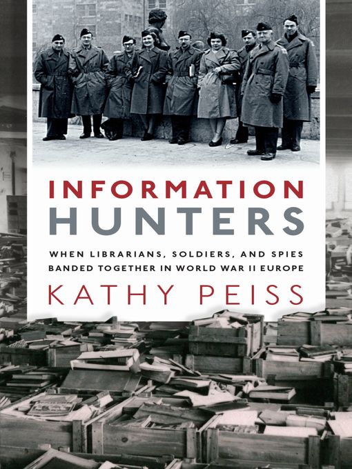 Title details for Information Hunters by Kathy Peiss - Available